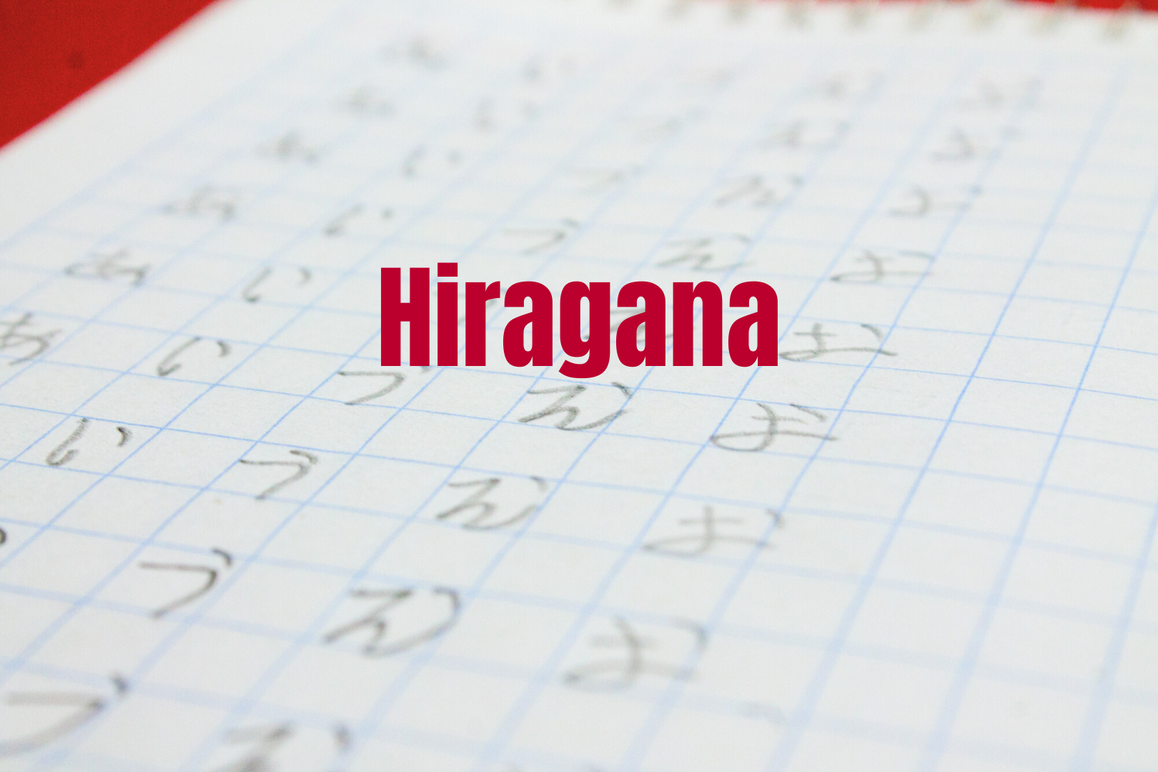 Hiragana in rot geschrieben vor Beispielen